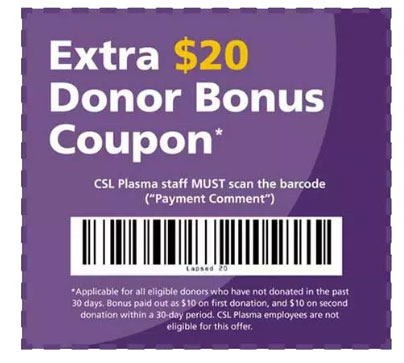 Extra $20 Donor Bonus Coupon from CSL PLasma