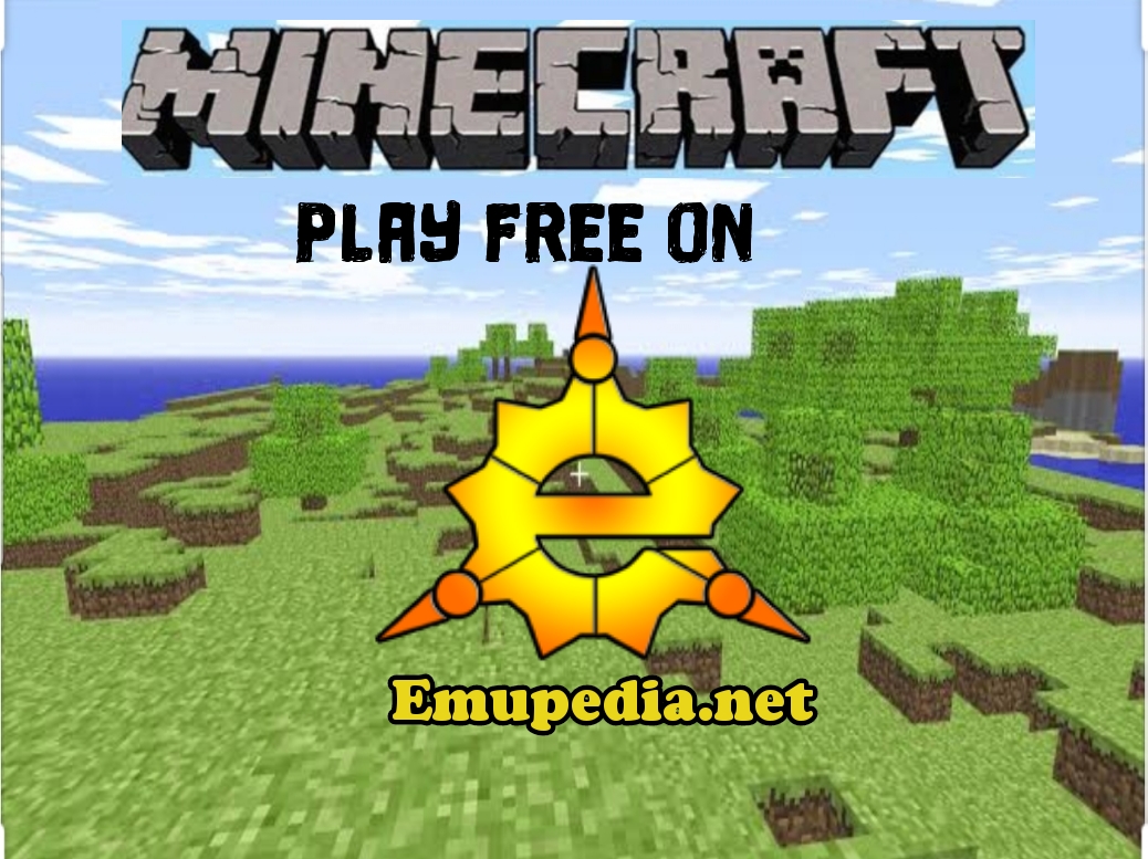 Emupedia playing the Minecraft game for free