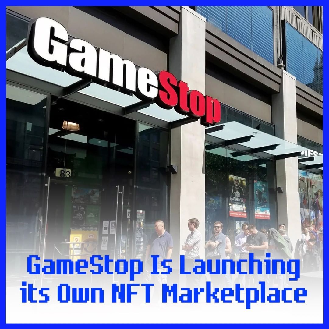 GameStop customers fall in line outside, with the words ‘GameStop is launching its own NFT marketplace’