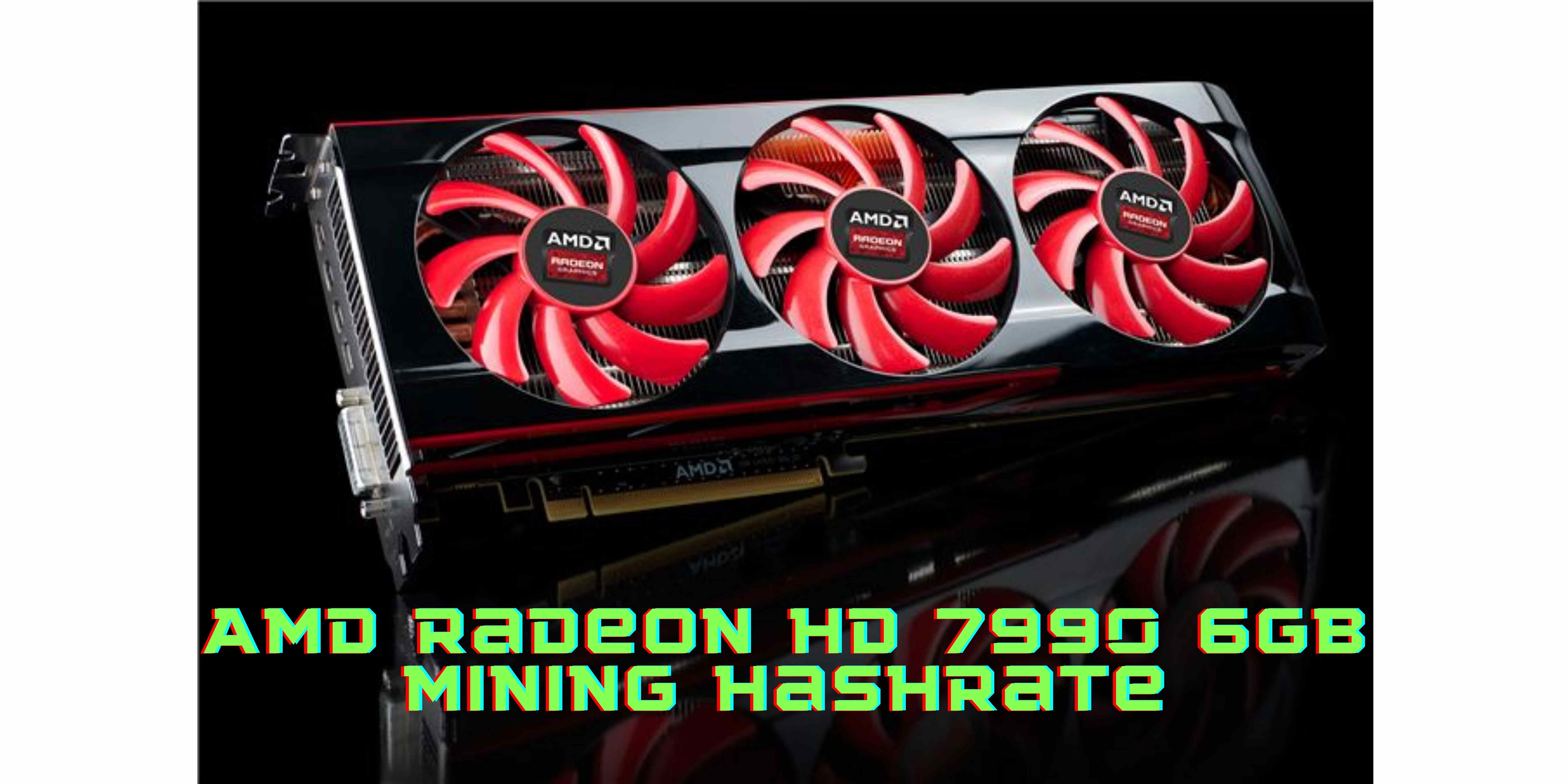 There Is Nothing Like The AMD Radeon HD 7990 6GB Mining Hashrate!