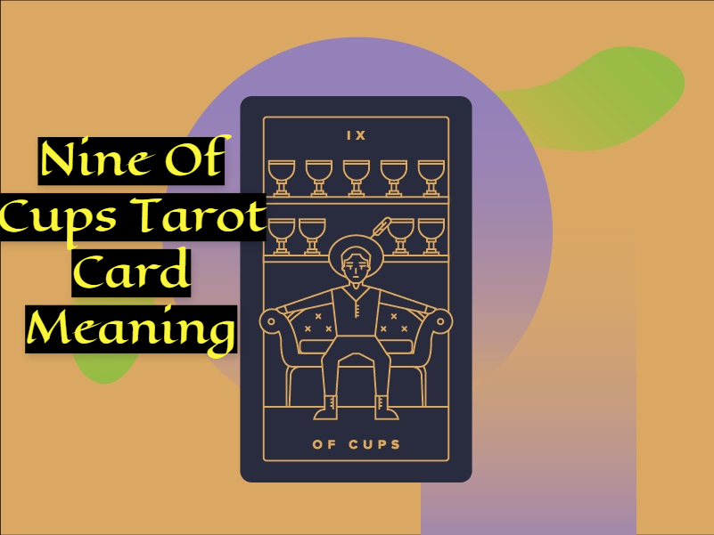 Nine Of Cups Tarot Card Meaning - Success, Achievement, And Acclaim