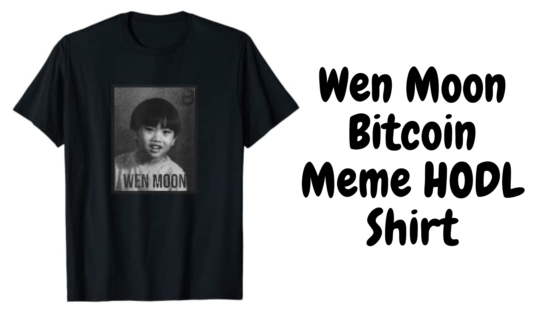 Black shirt with a boy and words wen moon