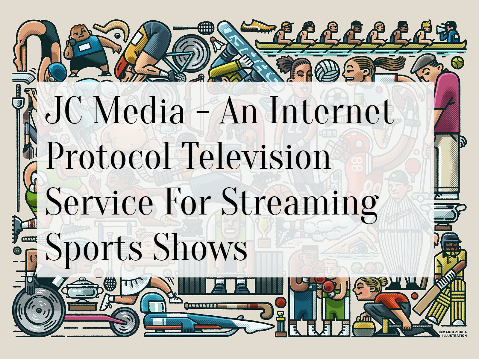 JC Media - An Internet Protocol Television Service For Streaming Sports Shows