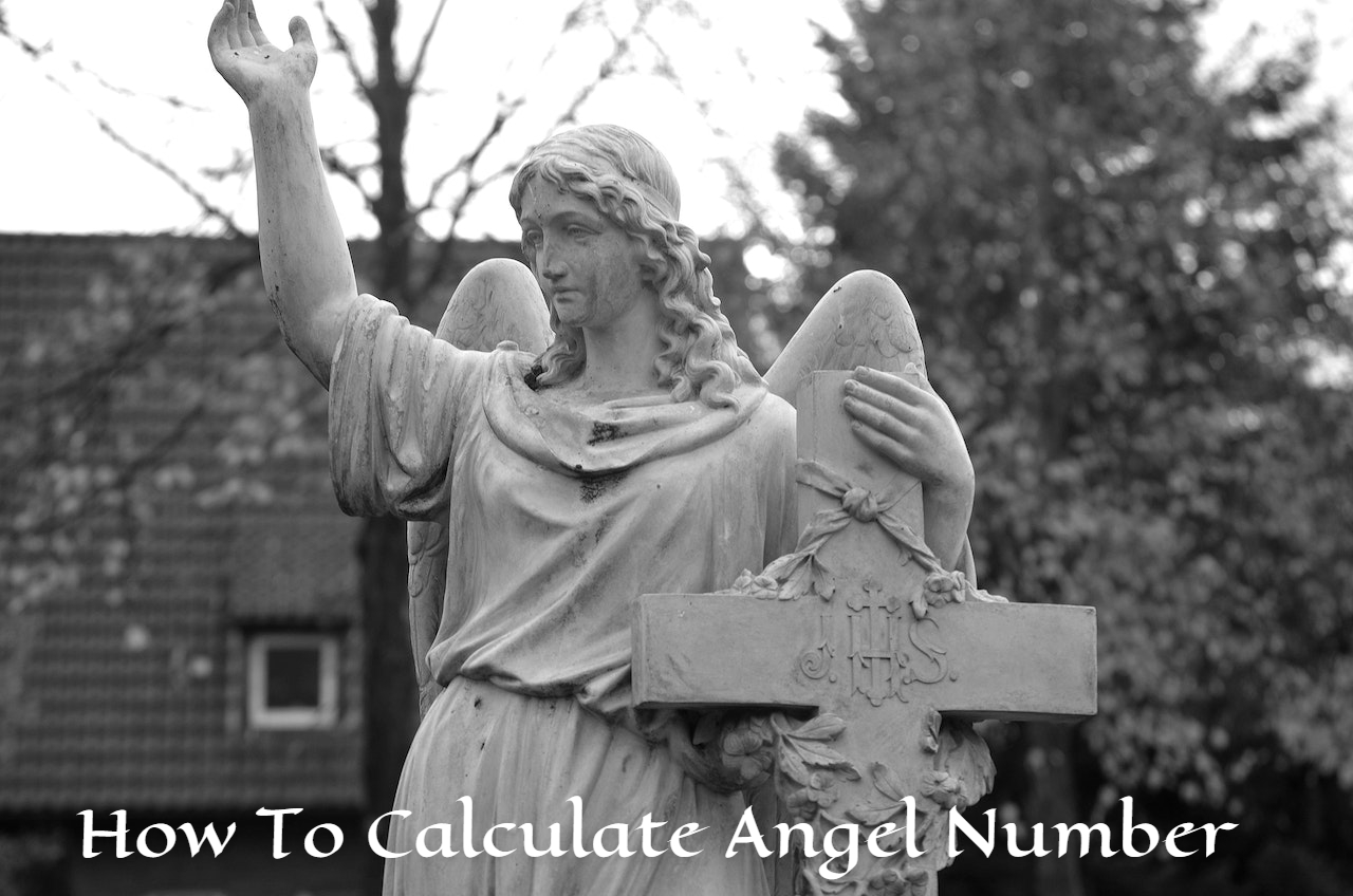How To Calculate Angel Number - Best Ways For 2022