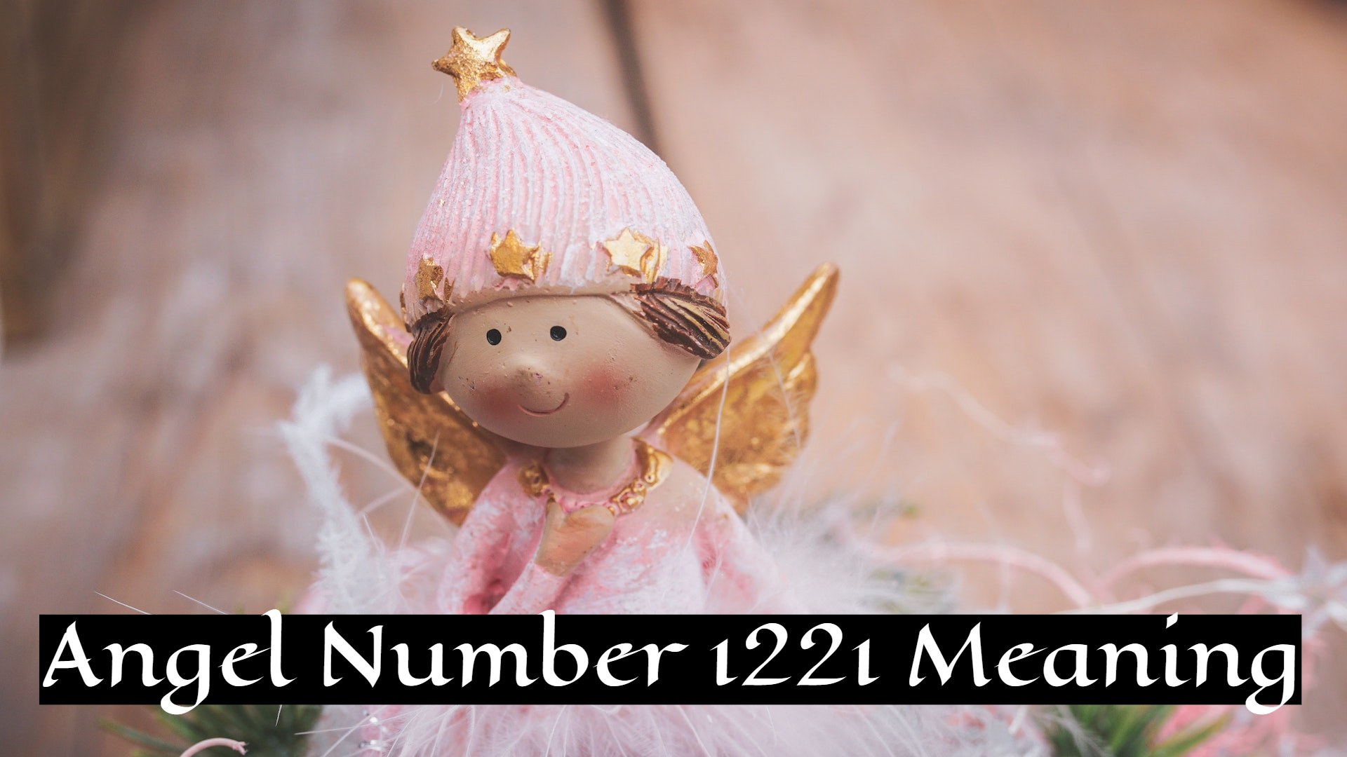 Angel Number 1221 Meaning - Symbolism And Spiritual Significance