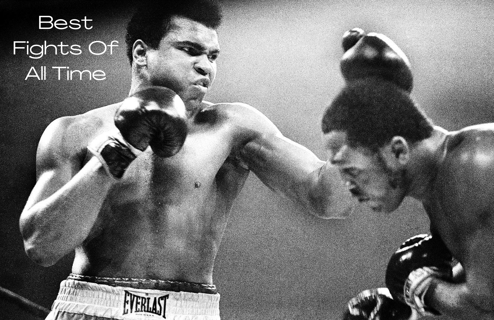 Best Fights Of All Time - Four Surprising And Brutal Boxing Matches In History