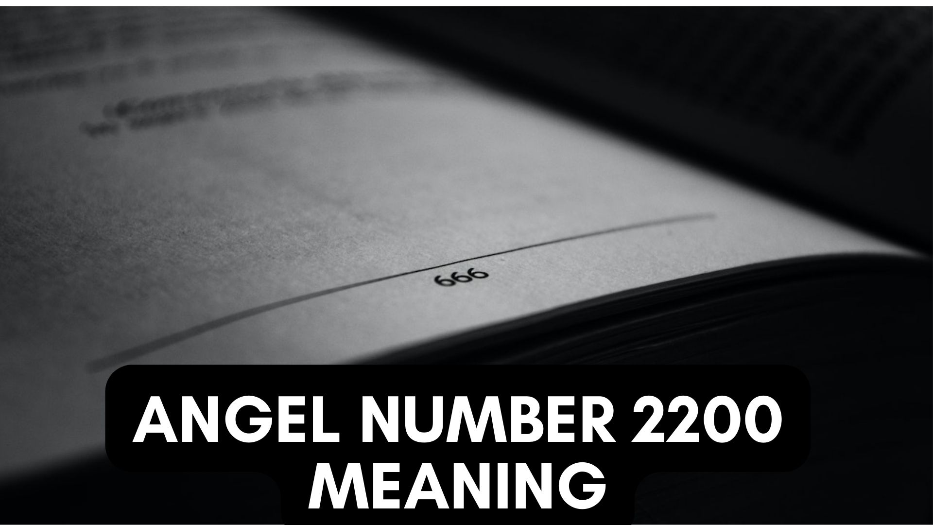 Angel Number 2200 Meaning - Symbolism And Spiritual Interpretation