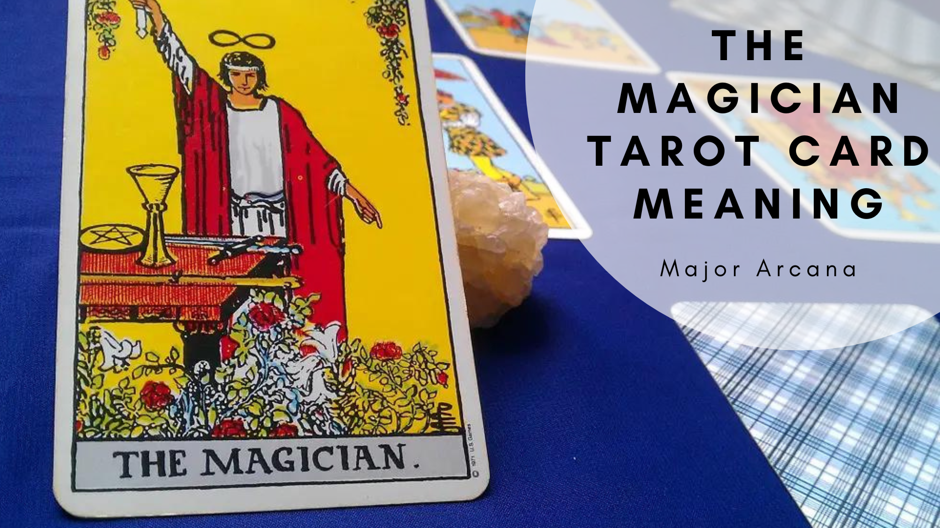 The Magician Tarot Card Meaning - Major Arcana