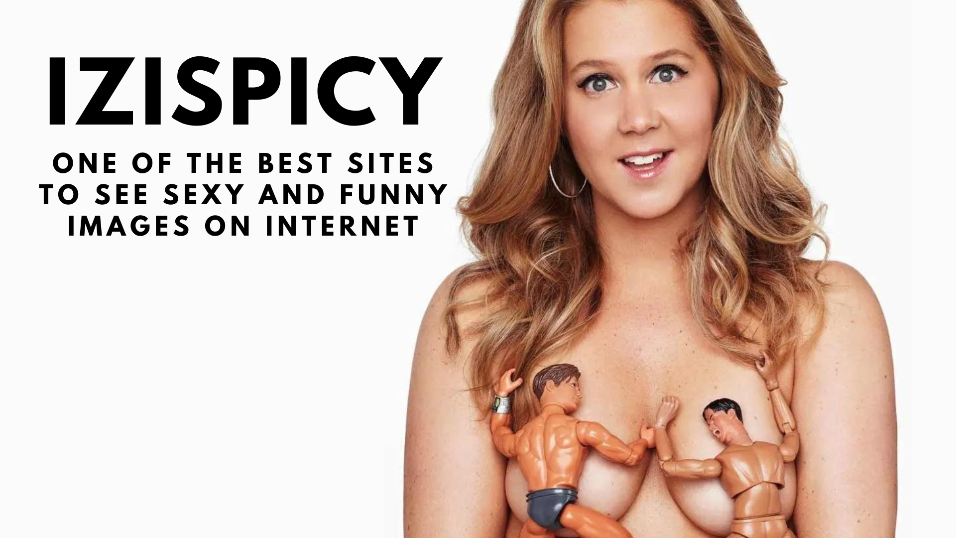 Izispicy - One Of The Best Sites To See Sexy And Funny Images On Internet