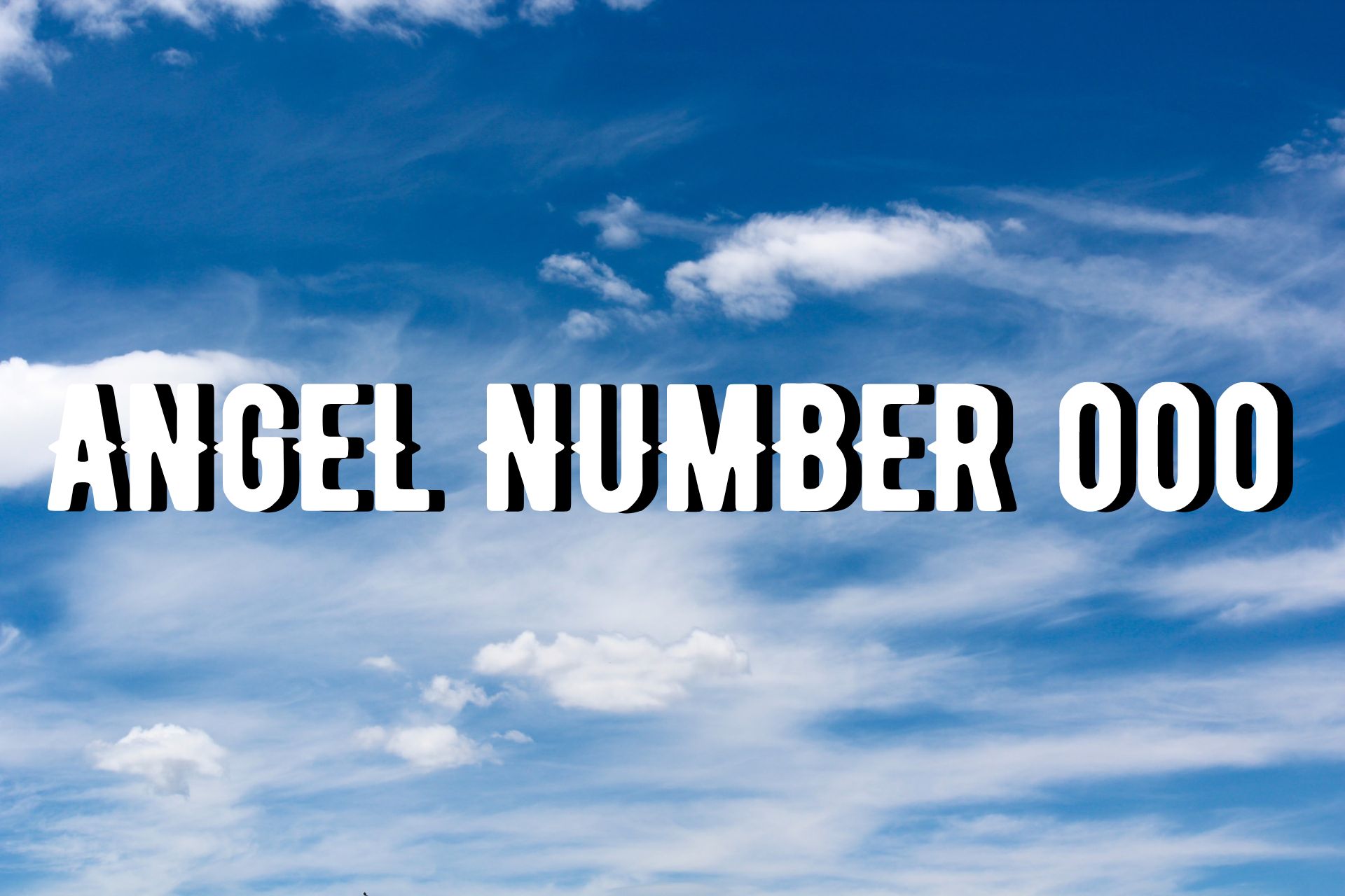 000 Angel Number Meaning Love Twin Flame - A Message From Your Guardian Angels