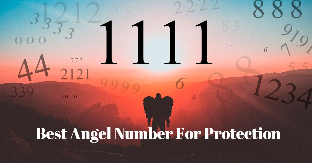 Top Angel Numbers For Protection - How Do They Work?