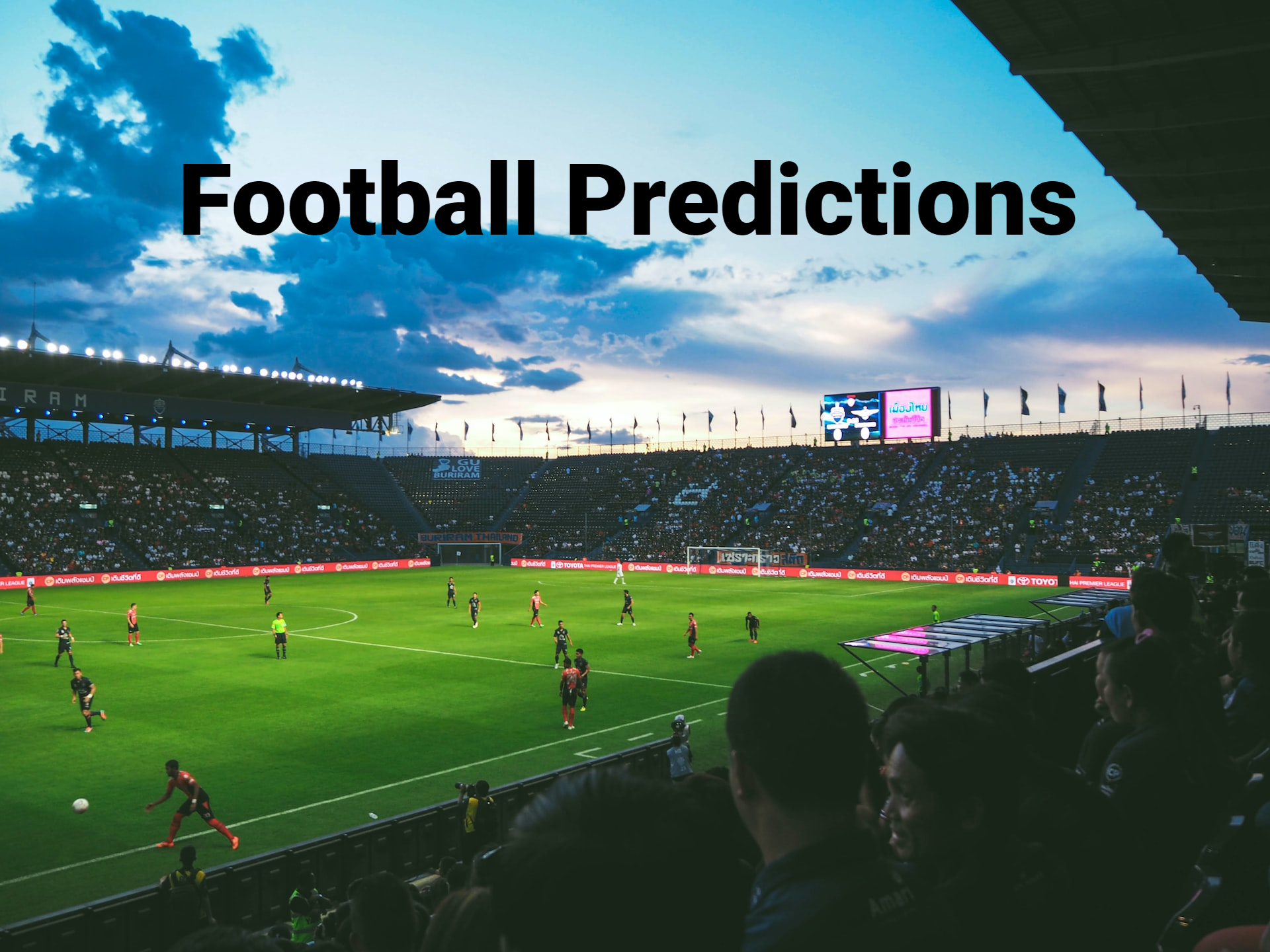 Football Predictions - How They Can Help You Win More Money
