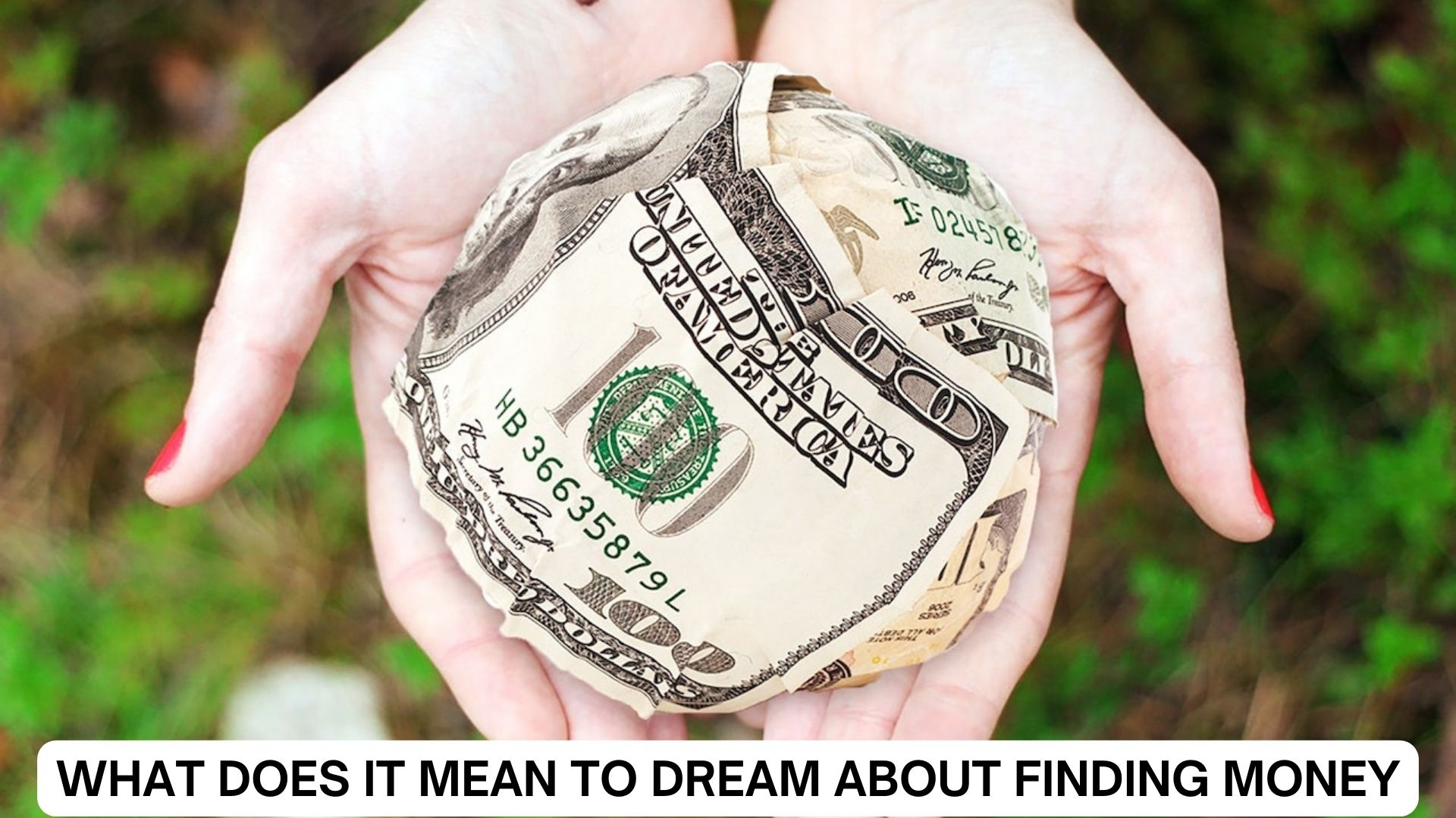 What Does It Mean To Dream About Finding Money?