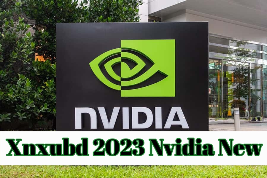 Xnxubd 2023 Nvidia New - The Future Of Gaming Graphics