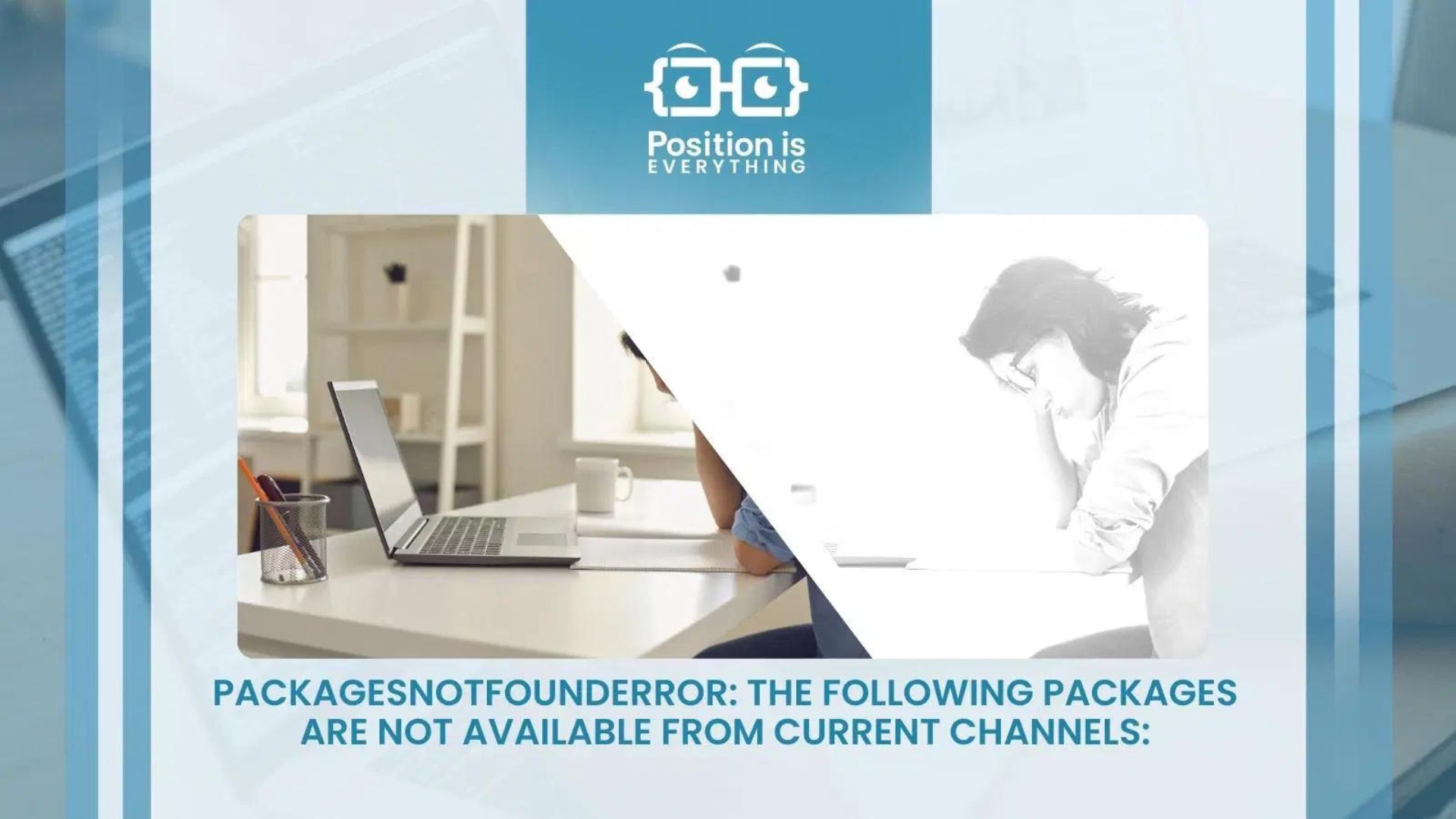 PackagesNotFoundError: The Following Packages Are Not Available From Current Channels
