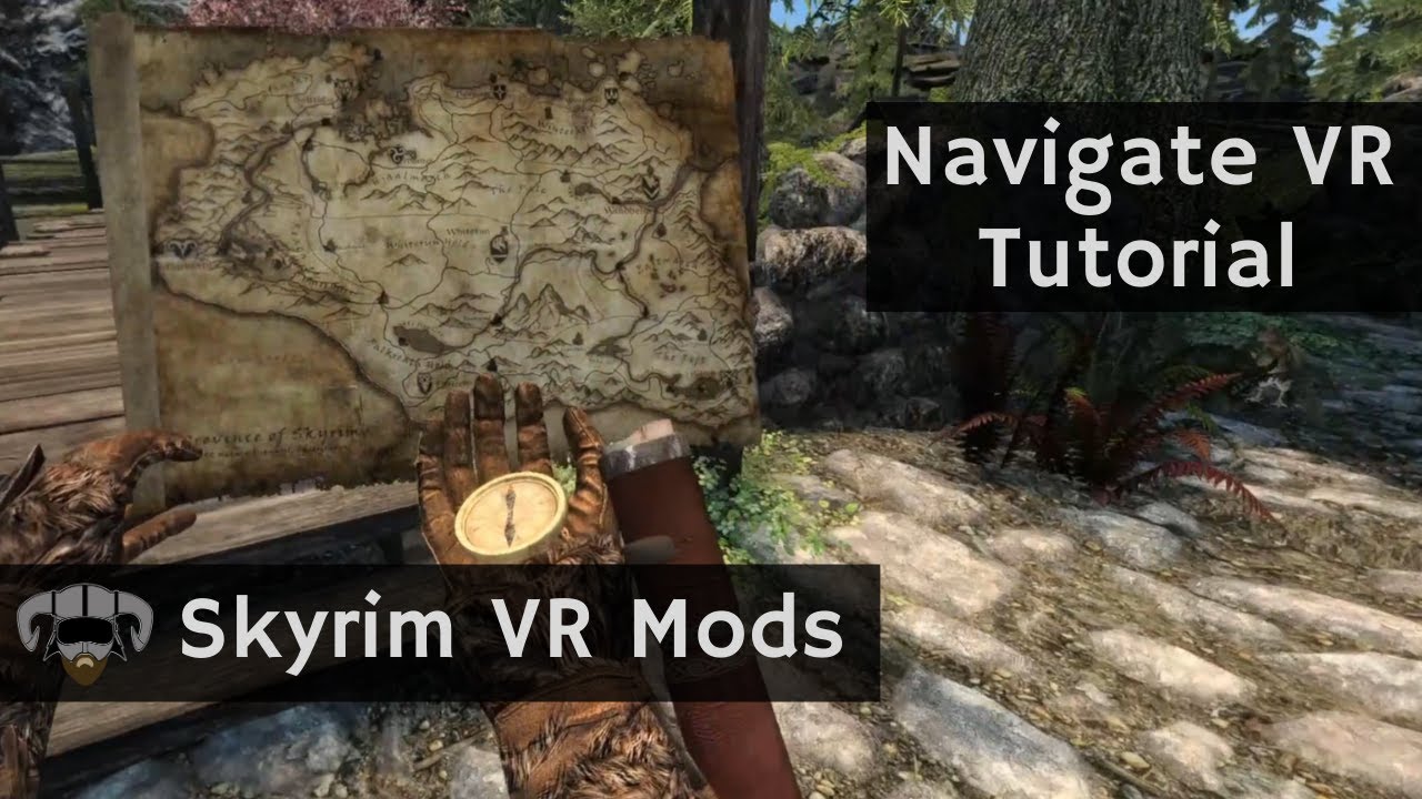 A functional compass and equippable maps, skyrim VR mods