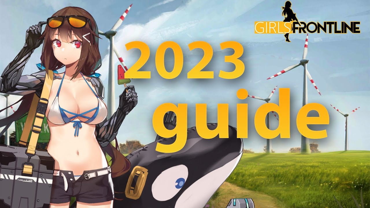 Girlsfrontline 2023 guide interface