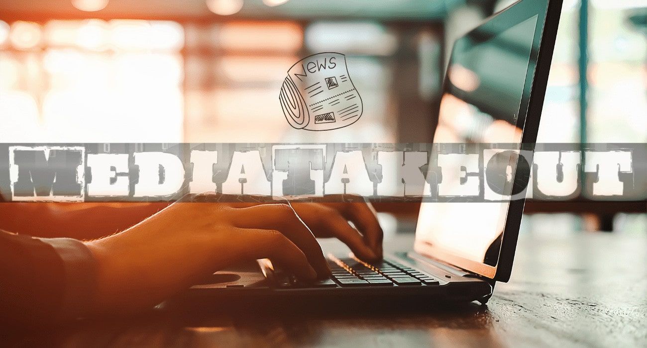Hands typing on a laptop overlaid with the words "MEDIA TAKEOUT" and a drawn newspaper icon.