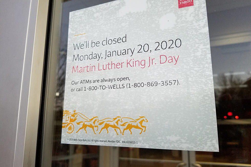 Wells Fargo Bank closed on Martin Luther King Jr. day 2020 poster