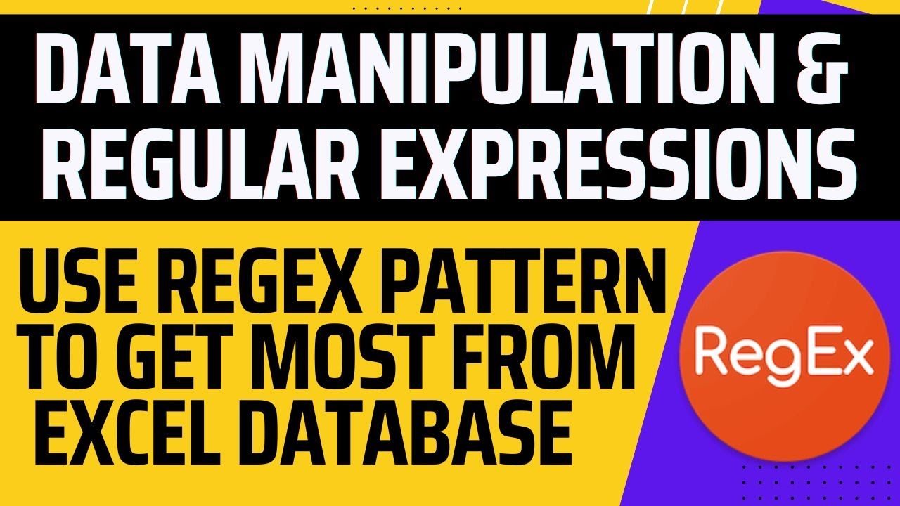 "Data Manipulation & Regular Expressions" and "Use Regex Pattern to Get Most from Excel Database," suggesting it is promotional or educational material on using regular expressions for data handling in Excel.