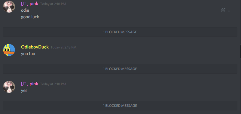 Discord chat with messages from different users, interspersed with notifications of "1 BLOCKED MESSAGE," indicating that the viewer has blocked one or more users, whose messages are now hidden from view.