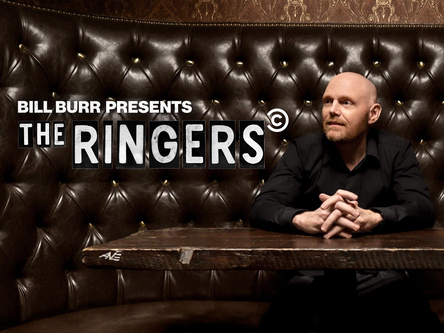Bill Burr Presents "The Ringers" poster
