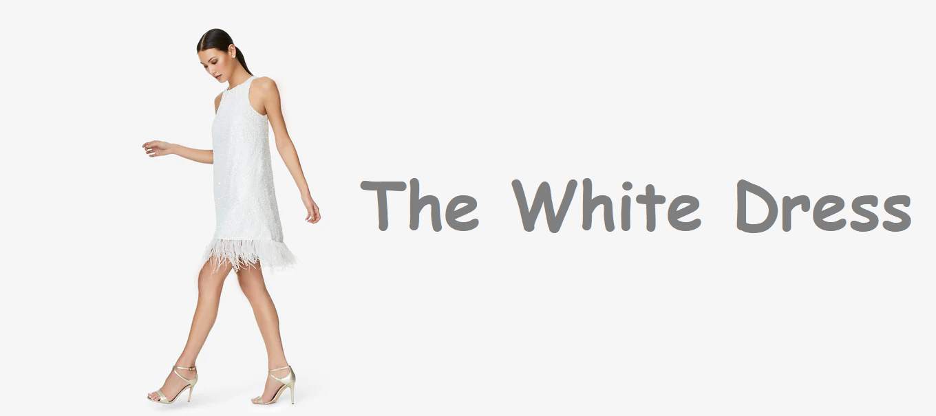 The white dress