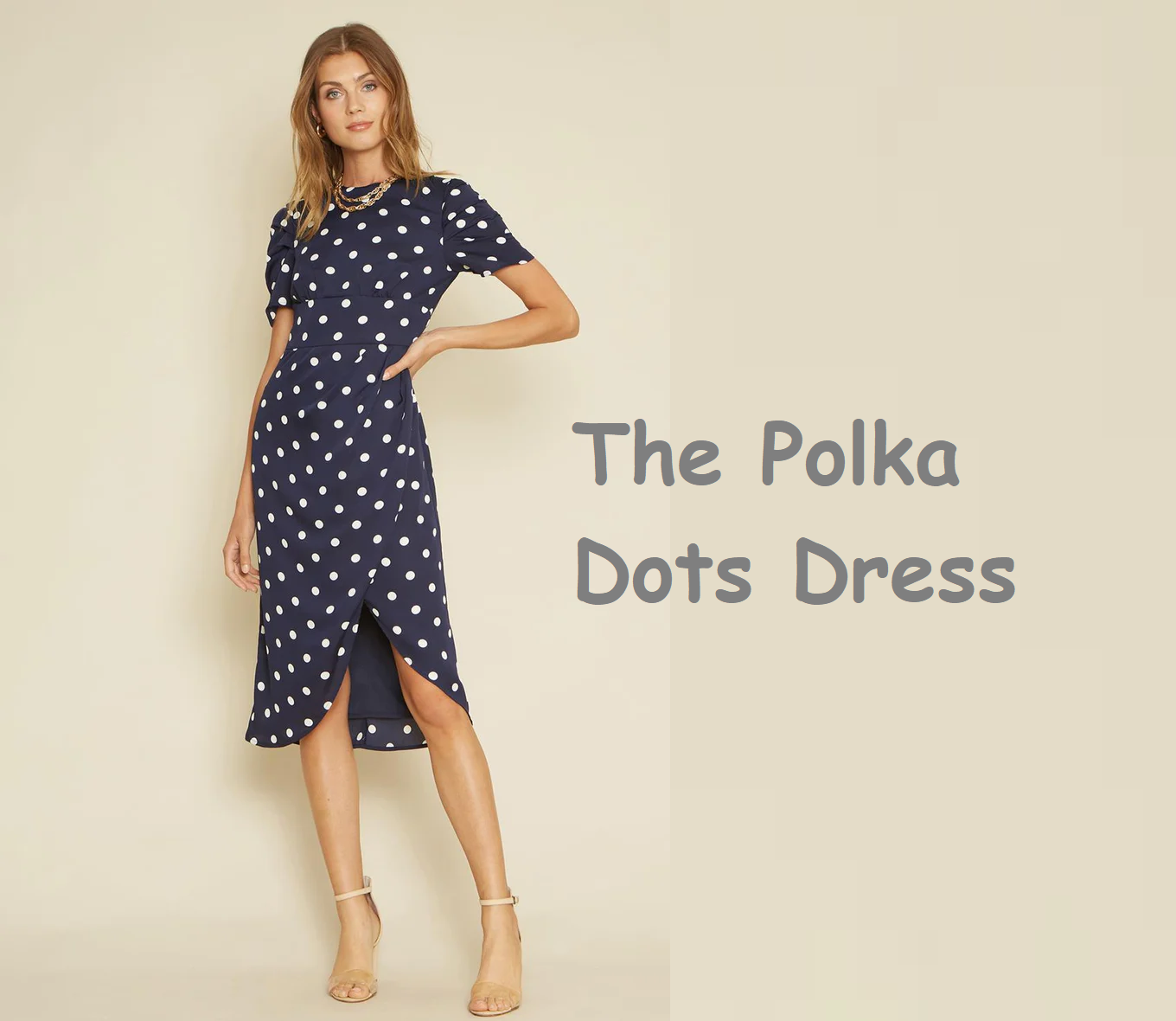 The polka dot dress