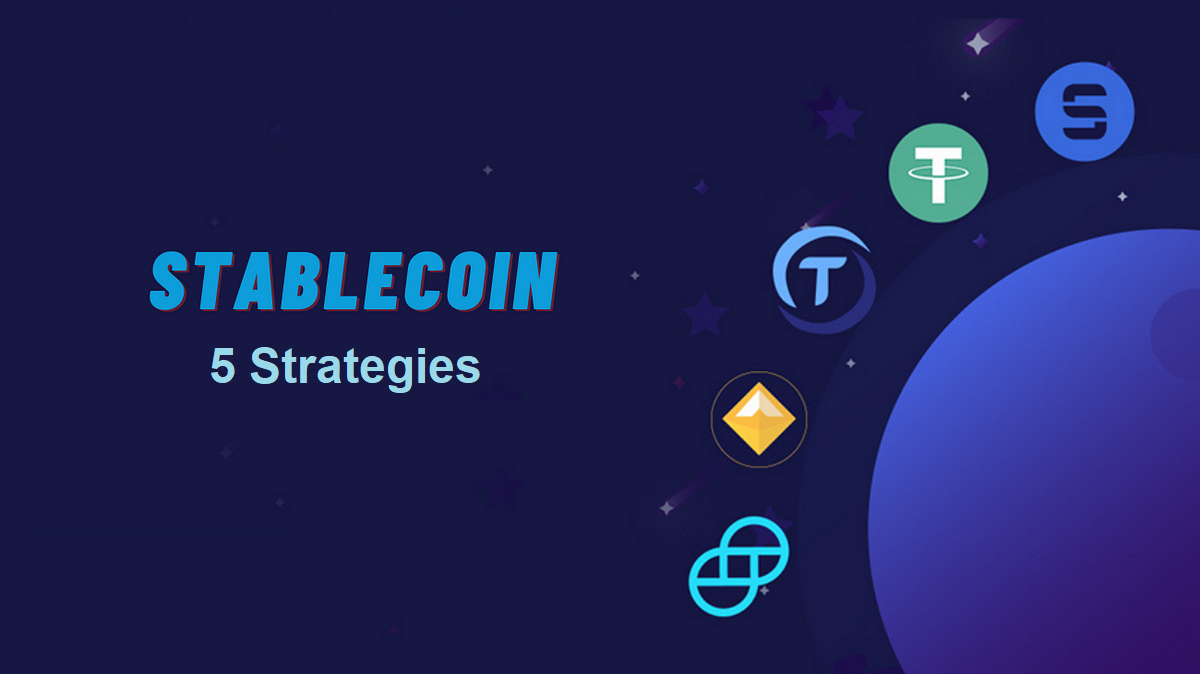 Stablecoin 5 strategies
