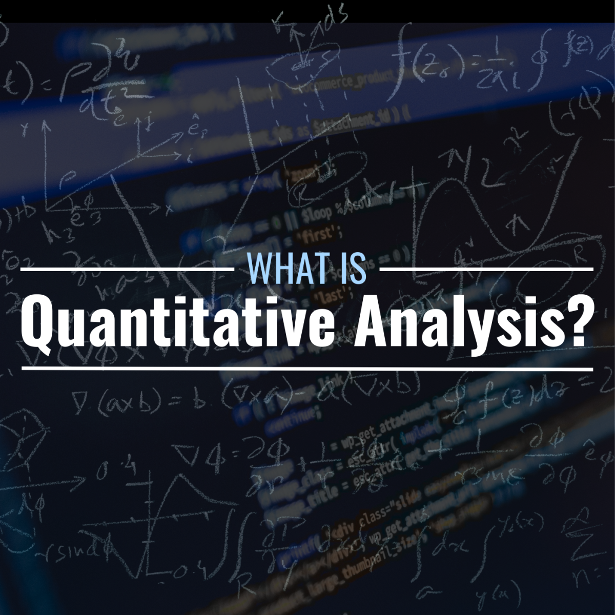 'what is quantitative analysis' written